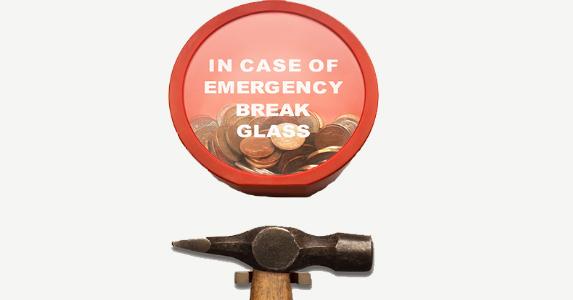 In case of emergency, break emergency savings fund In case of emergency, break emergency savings fund | Creative RF/Getty Images