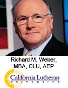 Richard M. Weber, MBA, CLU, AEP