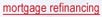 Mortgage Refinancing